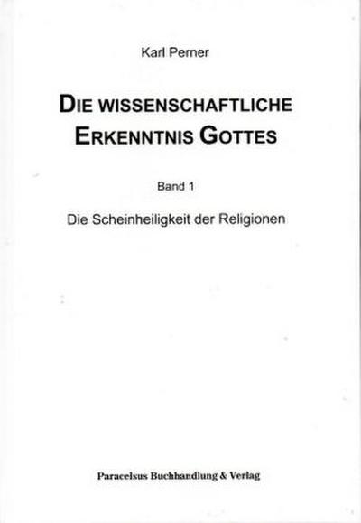 Die wissenschaftliche Erkenntnis Gottes