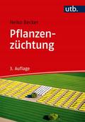 Pflanzenzüchtung von Heiko (Prof. Dr.) Becker | Taschenbuch