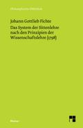 Das System der Sittenlehre nach den Prinzipien der Wissenschaftslehre (1798)