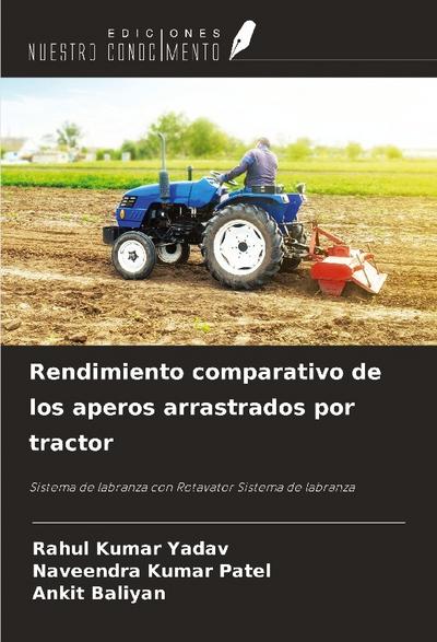 Rendimiento comparativo de los aperos arrastrados por tractor