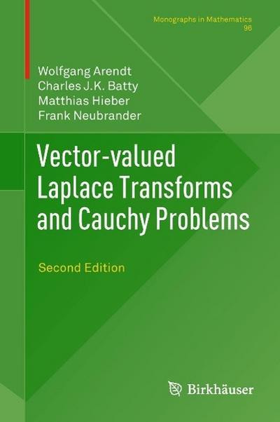 Vector-valued Laplace Transforms and Cauchy Problems