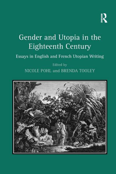 Gender and Utopia in the Eighteenth Century
