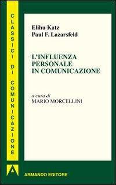 L’ influenza personale in comunicazione