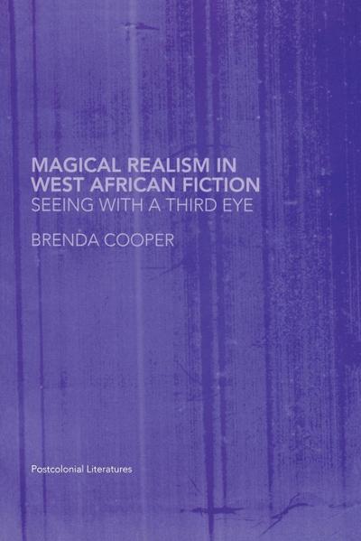 Magical Realism in West African Fiction