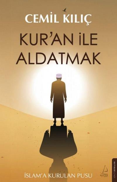 Kuran ile Aldatmak