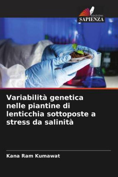 Variabilità genetica nelle piantine di lenticchia sottoposte a stress da salinità