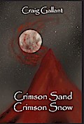 Crimson Sand, Crimson Blood