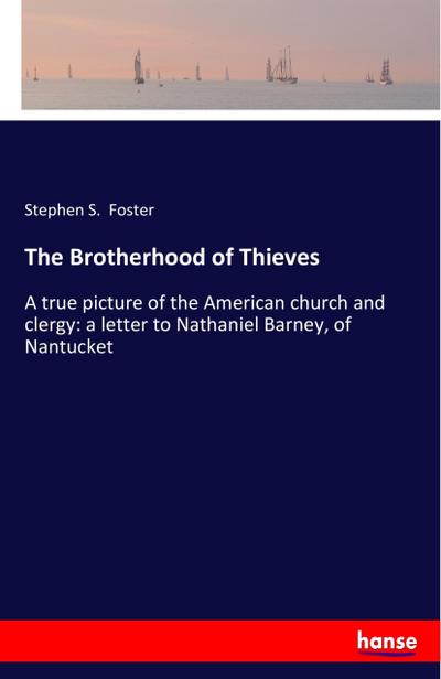 The Brotherhood of Thieves