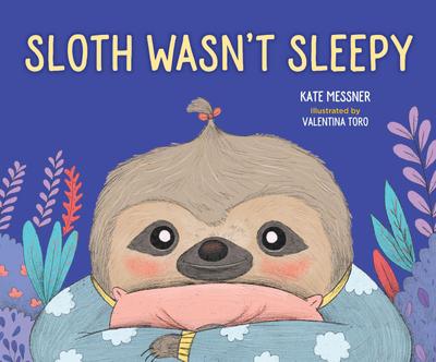 Sloth Wasn’t Sleepy