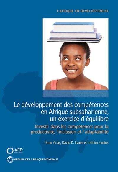 Le développement des compétences en Afrique subsaharienne, un exercice d’’équilibre