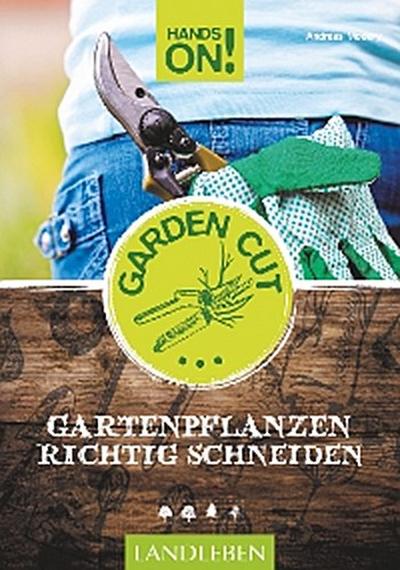 Hands On! Garden Cut