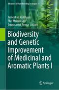 Biodiversity and Genetic Improvement of Medicinal and Aromatic Plants I