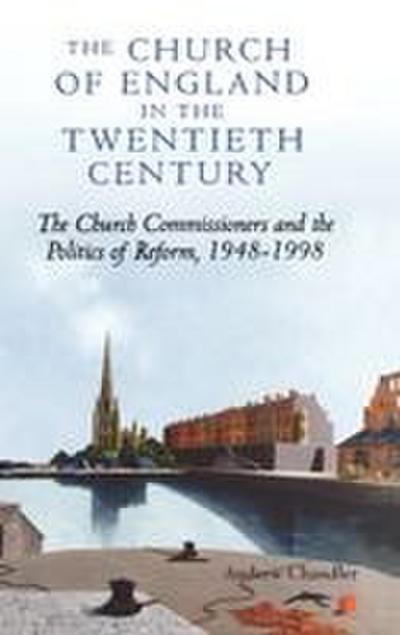 The Church of England in the Twentieth Century