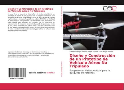 Diseño y Construcción de un Prototipo de Vehículo Aéreo No Tripulado