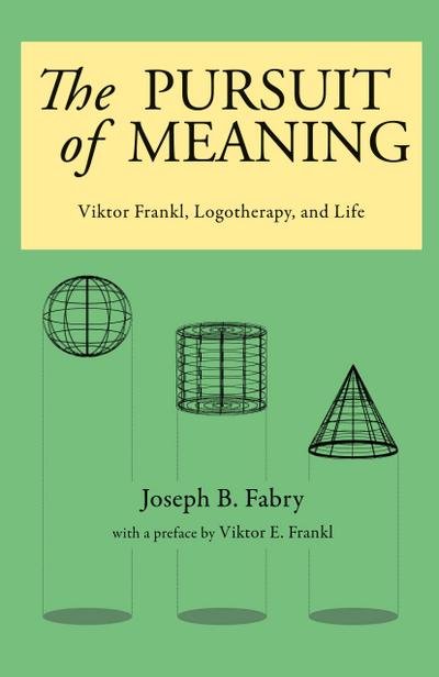 The Pursuit of Meaning