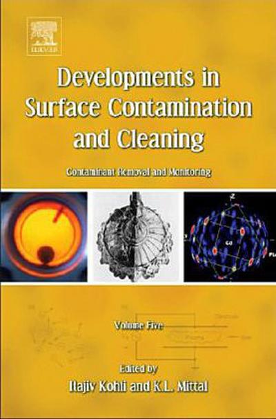 Developments in Surface Contamination and Cleaning - Vol 5