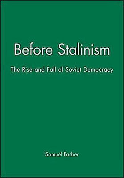 Farber, S: Before Stalinism