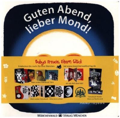 Guten Abend, lieber Mond!