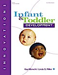Comprehensive Guide to Infant and Toddler Development