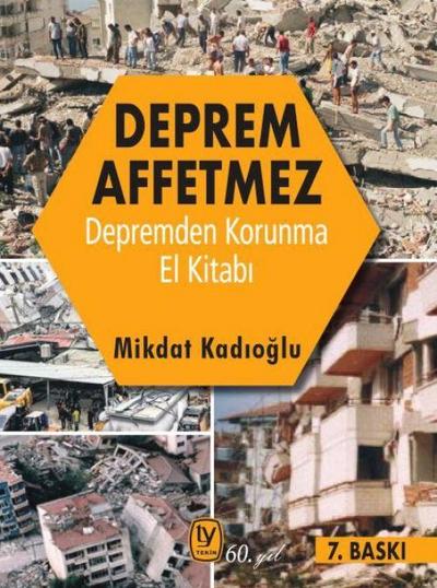 Deprem Affetmez-Depremden Korunma El Kitabi