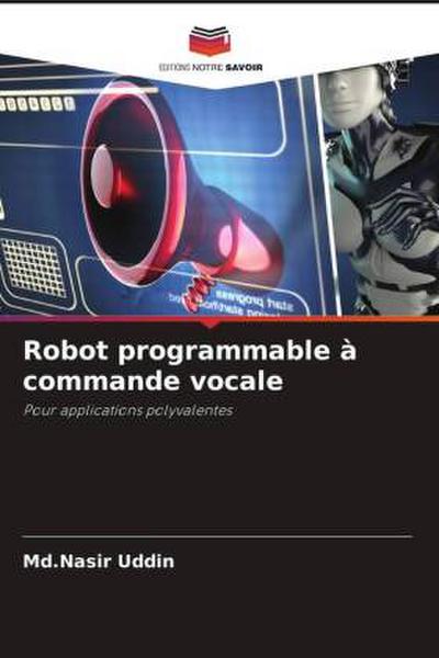 Robot programmable à commande vocale