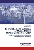 Formulation and Evalution of Mucoadhesive Nanosuspension for Ulcer