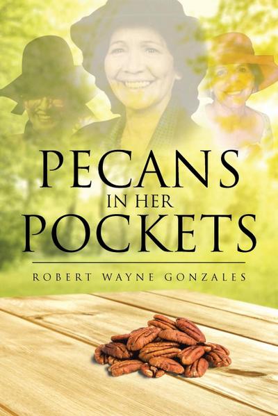 Pecans in Her Pockets