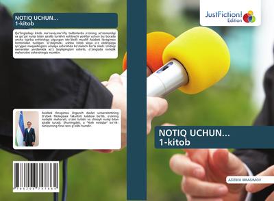 NOTIQ UCHUN... 1-kitob