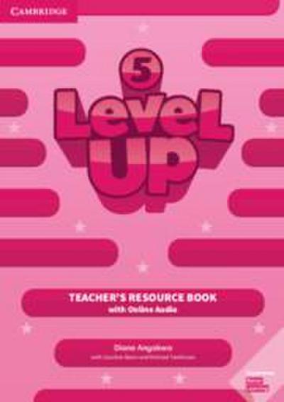 Level Up Level 5 Teacher’s Resource Book with Online Audio