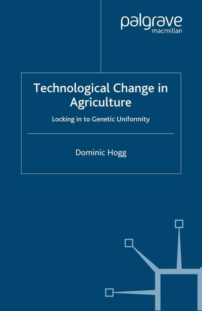 Technological Change In Agriculture