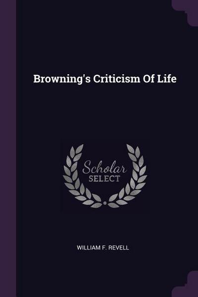 Browning’s Criticism Of Life