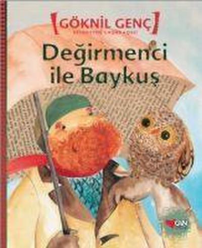 Degirmenci Ile Baykus