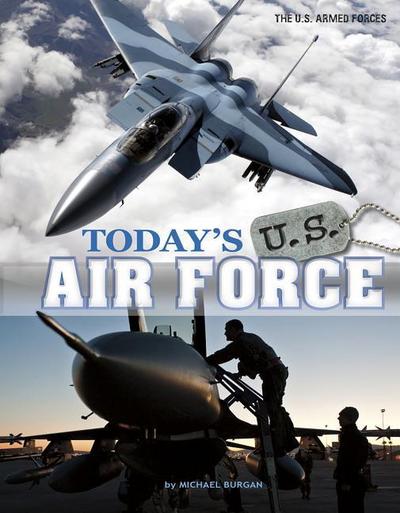 Today’s U.S. Air Force
