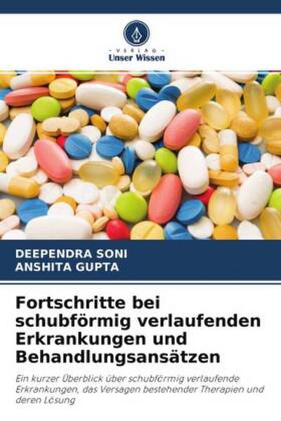 Fortschritte bei schubförmig verlaufenden Erkrankungen und Behandlungsansätzen