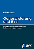 Generalisierung und Sinn - Gerd Sebald