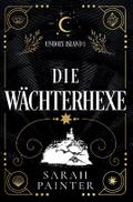 Die Wächterhexe