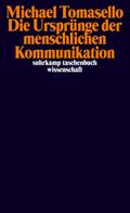 Die Ursprünge der menschlichen Kommunikation