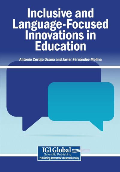 Inclusive and Language-Focused Innovations in Education
