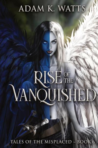 Rise of the Vanquished