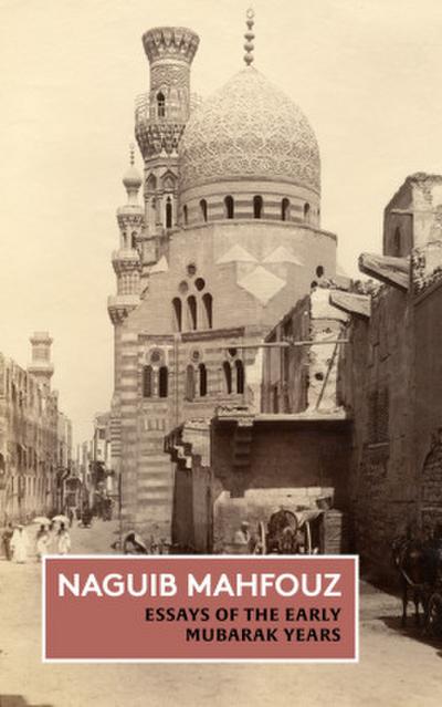 Essays of the Early Mubarak Years
