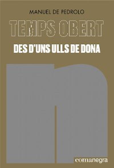 Des d’uns ulls de dona