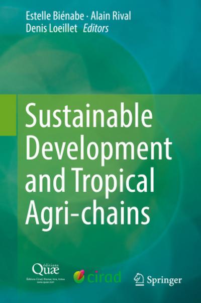 Sustainable Development and Tropical Agri-chains