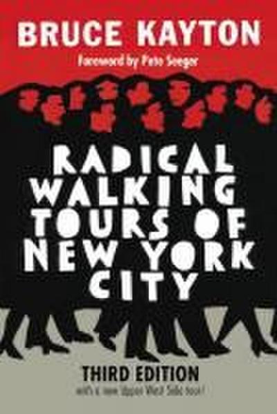 Radical Walking Tours of New York City