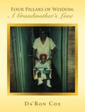 Four Pillars of Wisdom A Grandmother’s Love