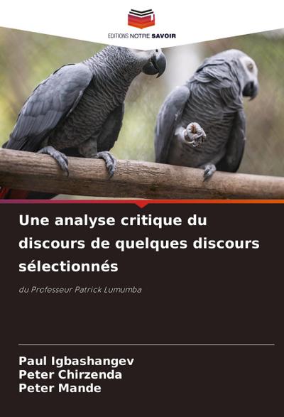 Une analyse critique du discours de quelques discours sélectionnés
