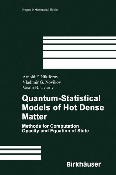 Quantum-Statistical Models of Hot Dense Matters