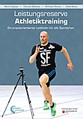 Leistungsreserve Athletiktraining