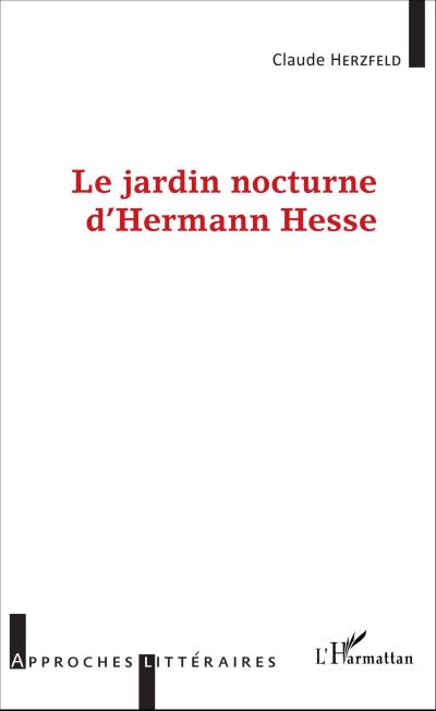 Le Jardin Nocturne d’Hermann Hesse
