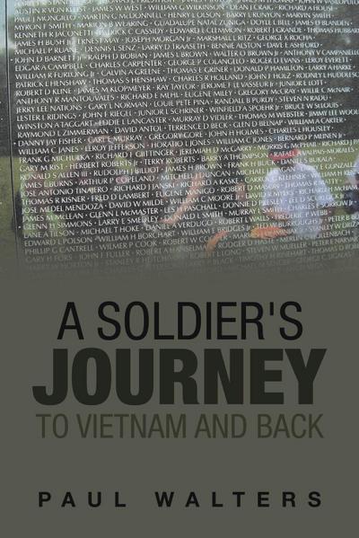 A Soldier’s Journey to Vietnam and Back