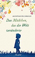 Das Mädchen, das die Welt veränderte